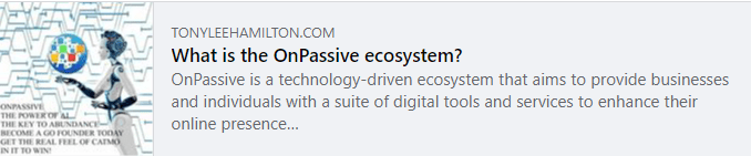 What is the OnPassive ecosystem?