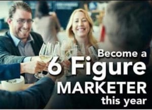 Become a 6 figure marketer this year