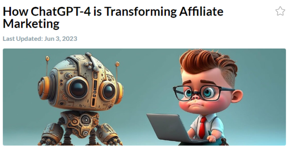 How ChatGPT-4 is Transforming Affiliate Marketing